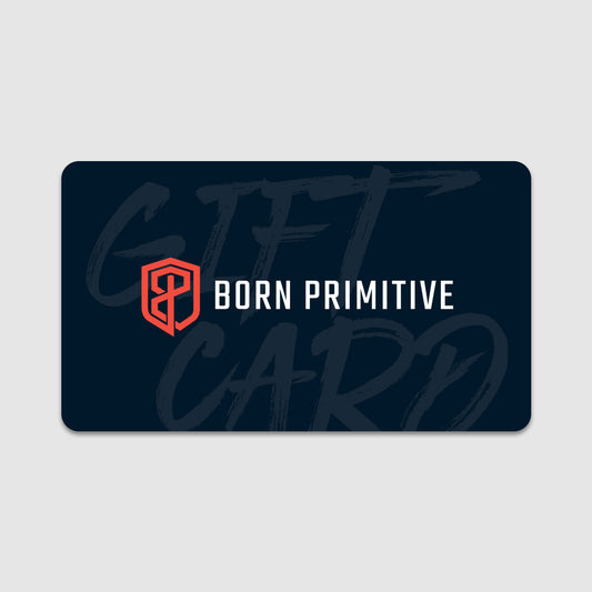 Gift card with 'Born Primitive' logo on a dark blue background